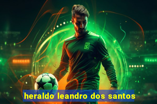 heraldo leandro dos santos