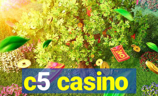 c5 casino