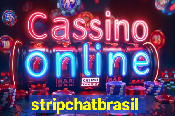 stripchatbrasil