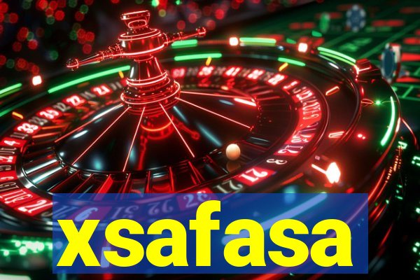 xsafasa