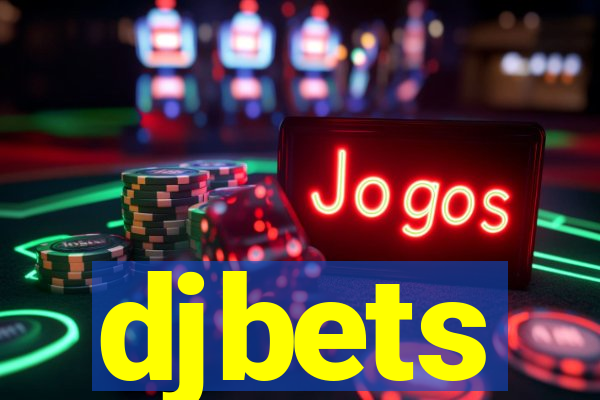djbets