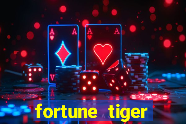 fortune tiger cassino pix