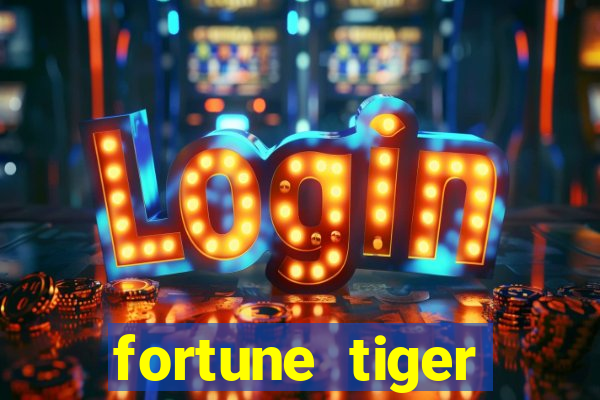 fortune tiger cassino pix