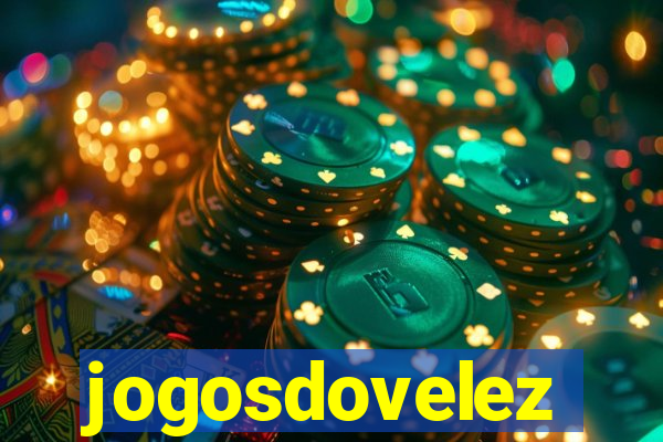 jogosdovelez