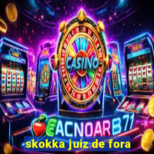 skokka juiz de fora