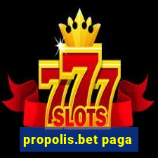 propolis.bet paga