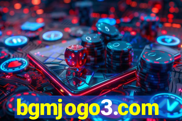 bgmjogo3.com