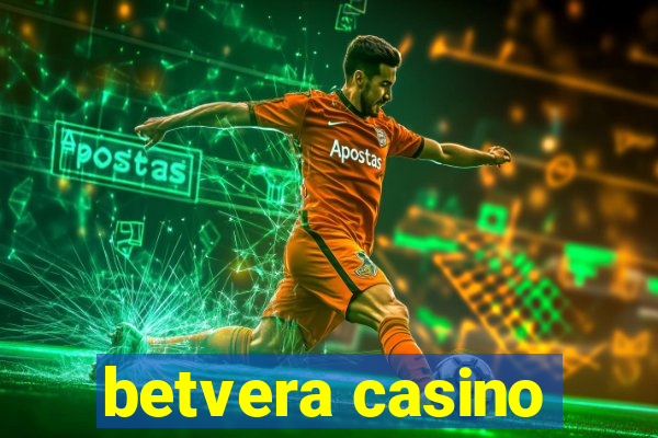 betvera casino