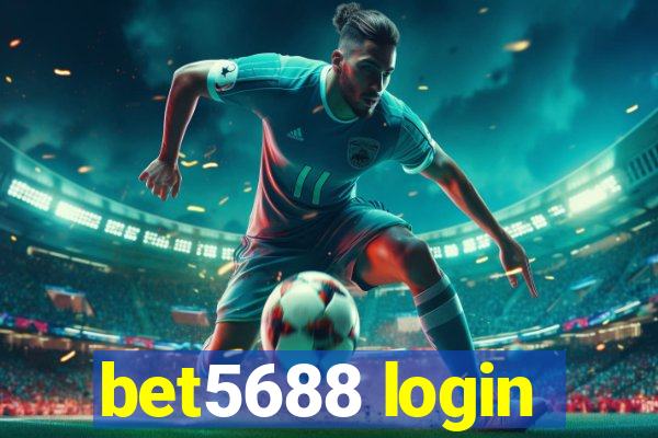 bet5688 login