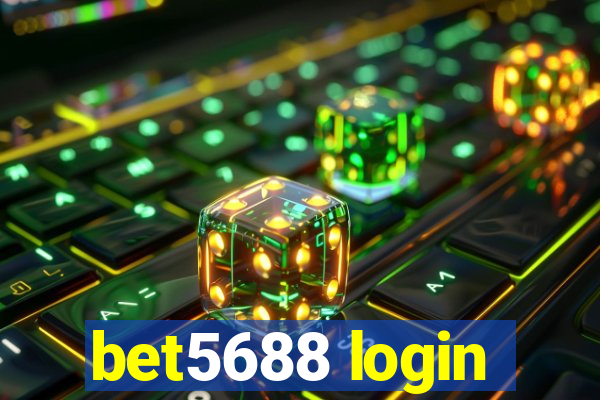 bet5688 login