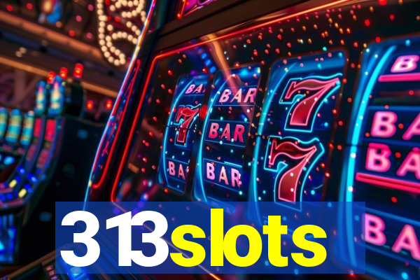 313slots