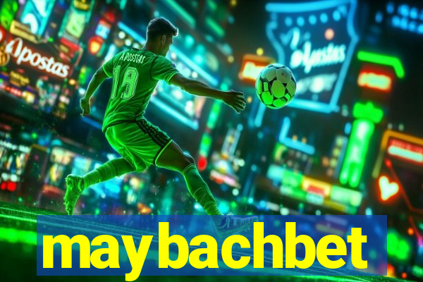 maybachbet