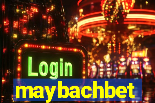 maybachbet