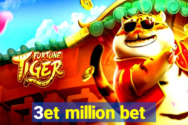 3et million bet
