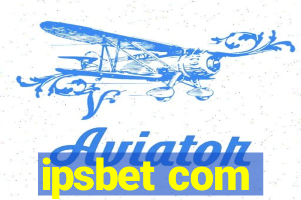 ipsbet com