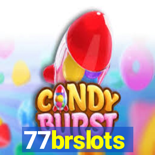 77brslots