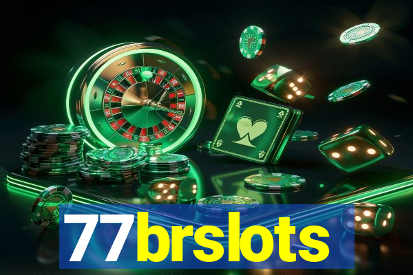 77brslots