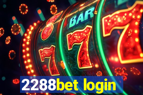 2288bet login