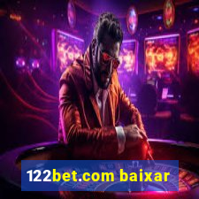 122bet.com baixar