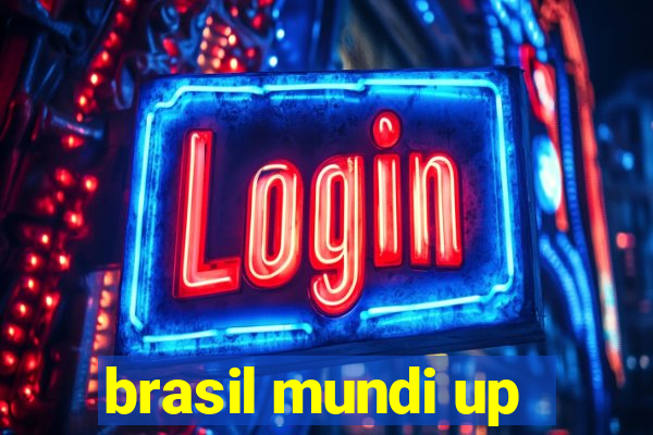 brasil mundi up