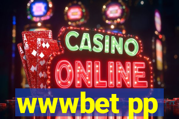 wwwbet pp