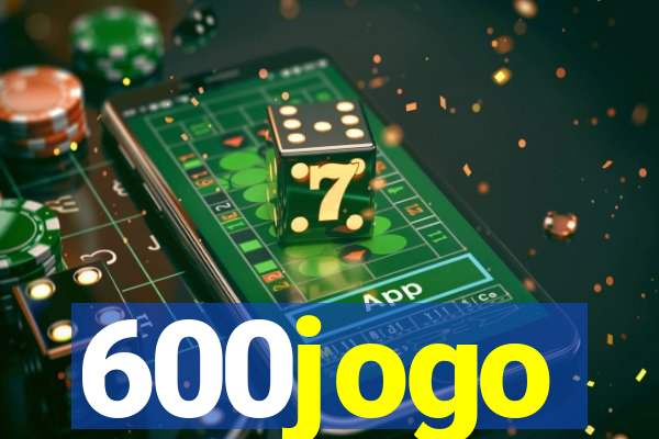 600jogo