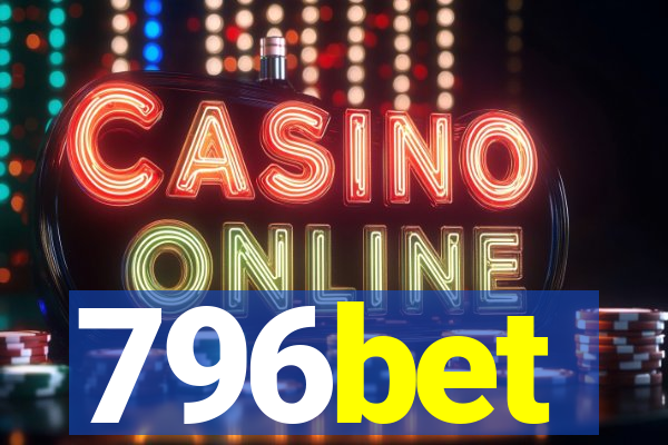 796bet