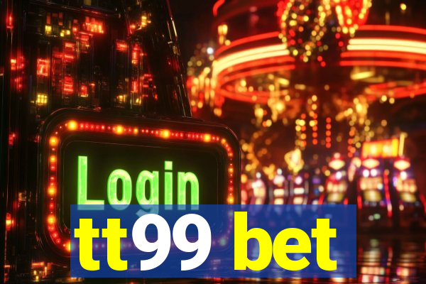 tt99 bet