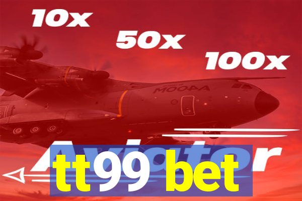 tt99 bet