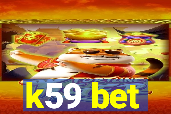 k59 bet
