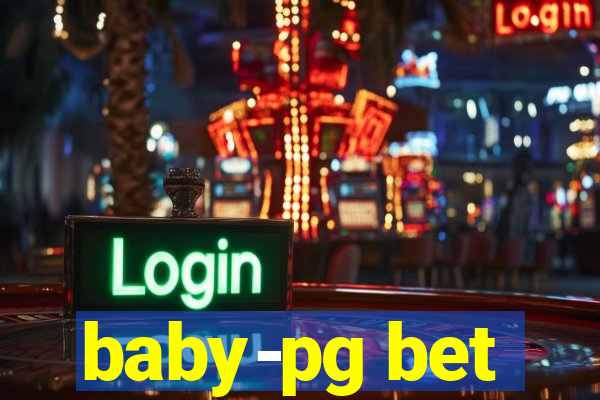 baby-pg bet