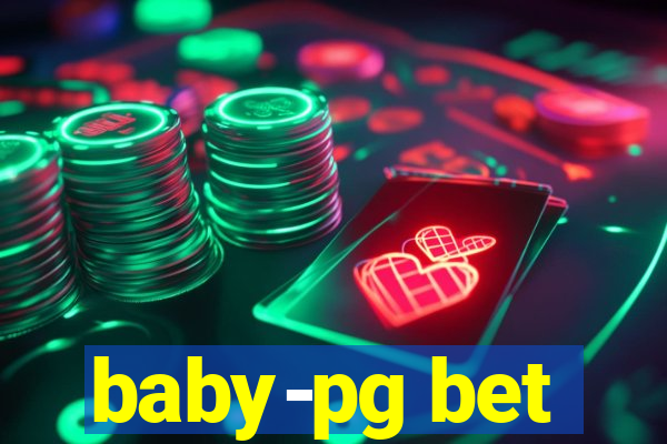 baby-pg bet