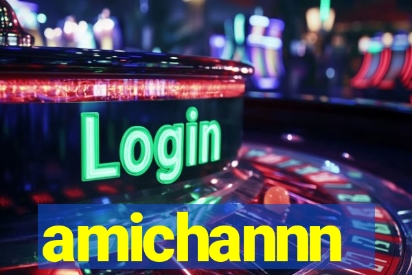 amichannn