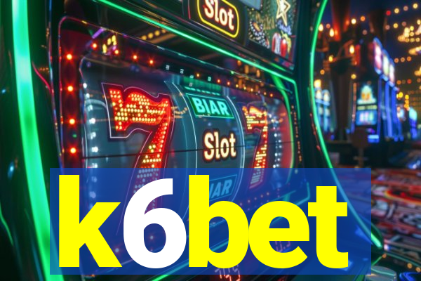 k6bet