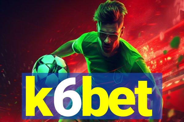 k6bet