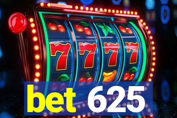 bet 625