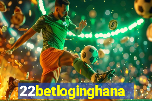 22betloginghana