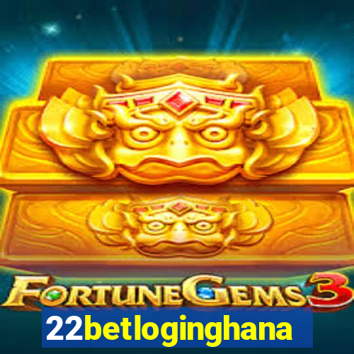 22betloginghana