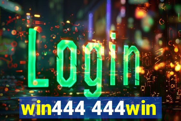 win444 444win