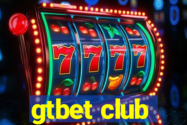 gtbet club