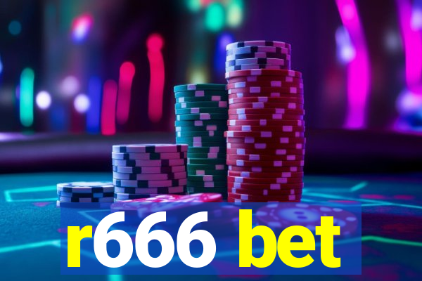 r666 bet