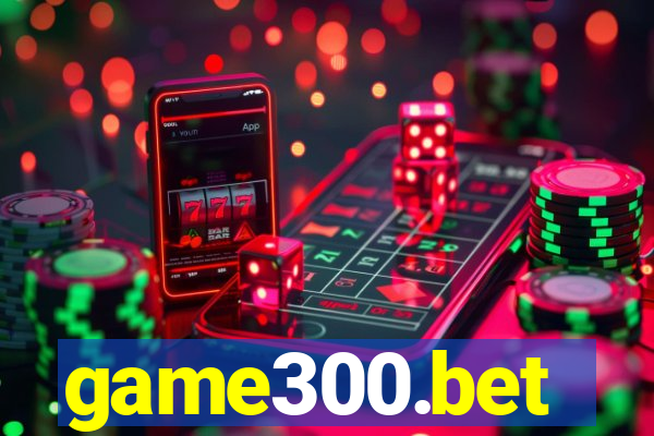 game300.bet