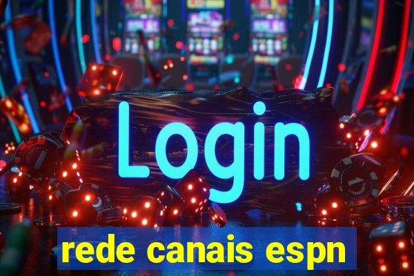 rede canais espn