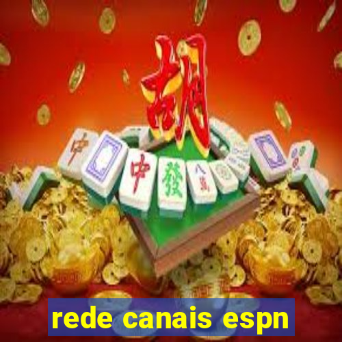 rede canais espn