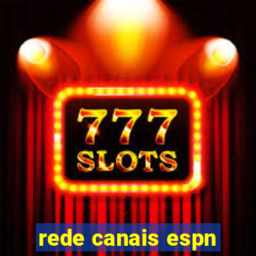 rede canais espn