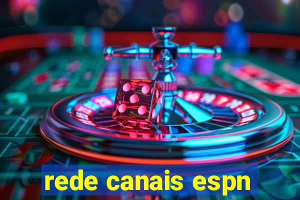 rede canais espn