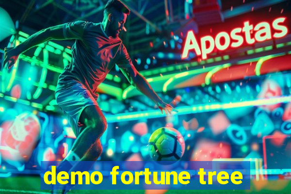 demo fortune tree