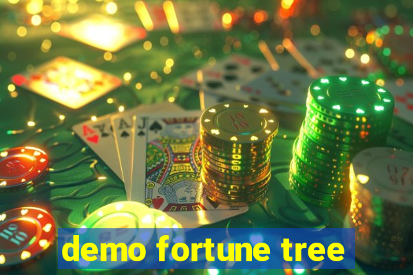 demo fortune tree