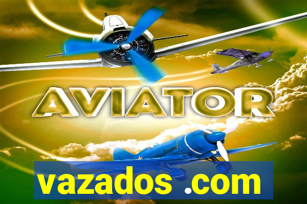vazados .com