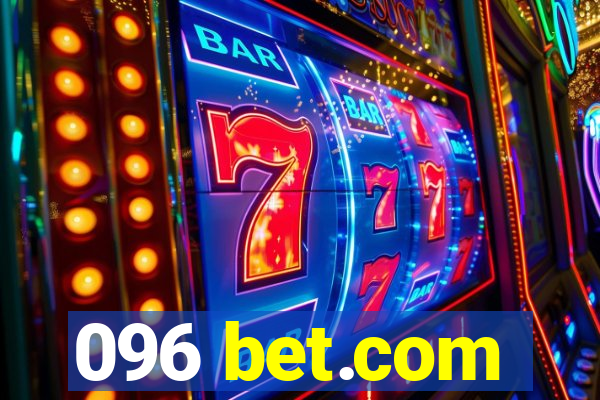 096 bet.com